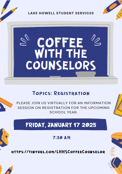 Save the Date: Coffee with The Counselors (Virtual) - Friday, January 17th @7:30am. 

To Join: tinyurl.com/LHHSCoffeeCoun…