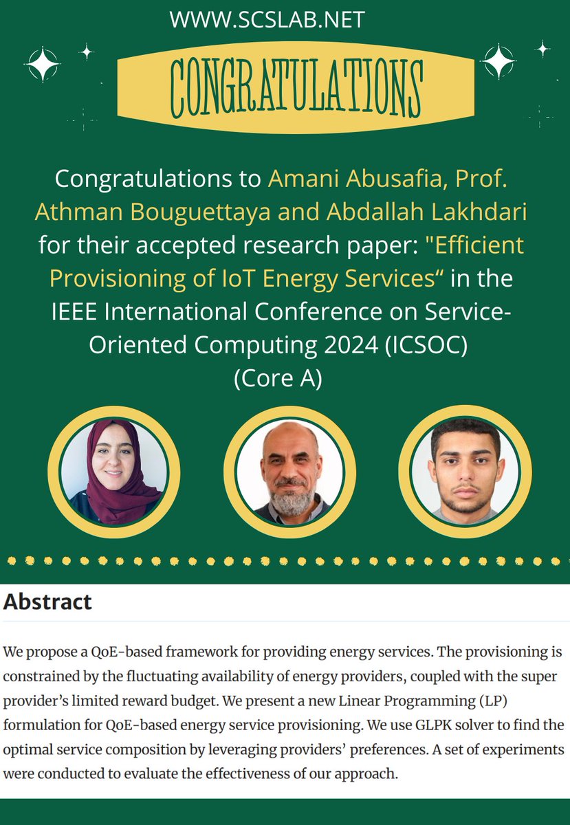 SCSLab's tweet image. 🎉Congratulations to Amani Abusafia, Prof. Athman Bouguettaya, and Abdallah Lakhdari for their accepted research paper in the IEEE International Conference on Service-Oriented Computing 2024 (ICSOC) 🎉

🔹 Link to the paper: doi.org/10.1007/978-98…
