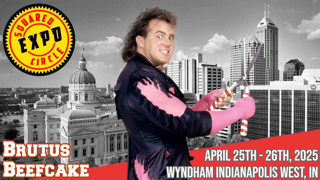 Thanks to our friends over at The NORM Promotions, ot is with great pleasure that we announce the addition of Hall of Famer, BRUTUS "The Barber" BEEFCAKE, to the superstar roster for #SCXV, happening April 25-26, 2025 @ the Wyndham Indianapolis West!
 
 SquaredCircleX.com
