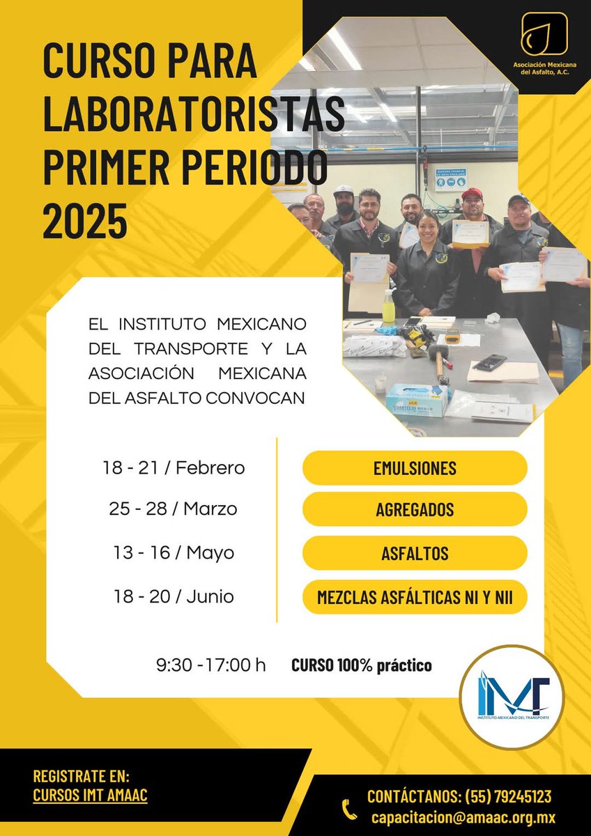 AMAACmx's tweet image. #CursosIMT | 📢 ¡Atención! Cursos para Laboratoristas 2025 📢
El Instituto Mexicano del Transporte en colaboración con la Asociación Mexicana del Asfalto ofrecerá durante el año 2025 una serie de cursos para Laboratoristas primer periodo.
👉 Más información próximamente.