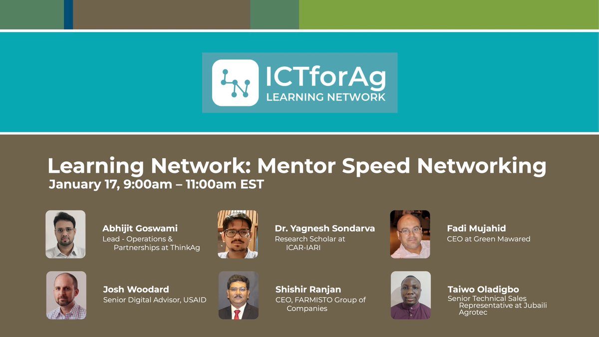 🚨 Don't miss Mentor Speed Networking this Friday, January 17th from 6:00-8:00am PST. Connect with mentors and peers, gain insights, and grow your #ICTforAg network—all on Zoom! 🌟 Secure your spot now: us02web.zoom.us/meeting/regist…