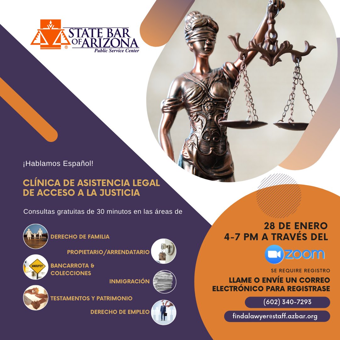 State Bar of Arizona (@azstatebar) on Twitter photo Our monthly Access to Justice Legal Clinic is back in 2025! A one-stop shop for all your legal needs. Volunteer legal professionals will virtually provide FREE 30-minute legal consultations in six areas. To register, email findalawyer@staff.azbar.org or call 602-340-7293. Our monthly Access to Justice Legal Clinic is back in 2025! A one-stop shop for all your legal needs. Volunteer legal professionals will virtually provide FREE 30-minute legal consultations in six areas. To register, email findalawyer@staff.azbar.org or call 602-340-7293.