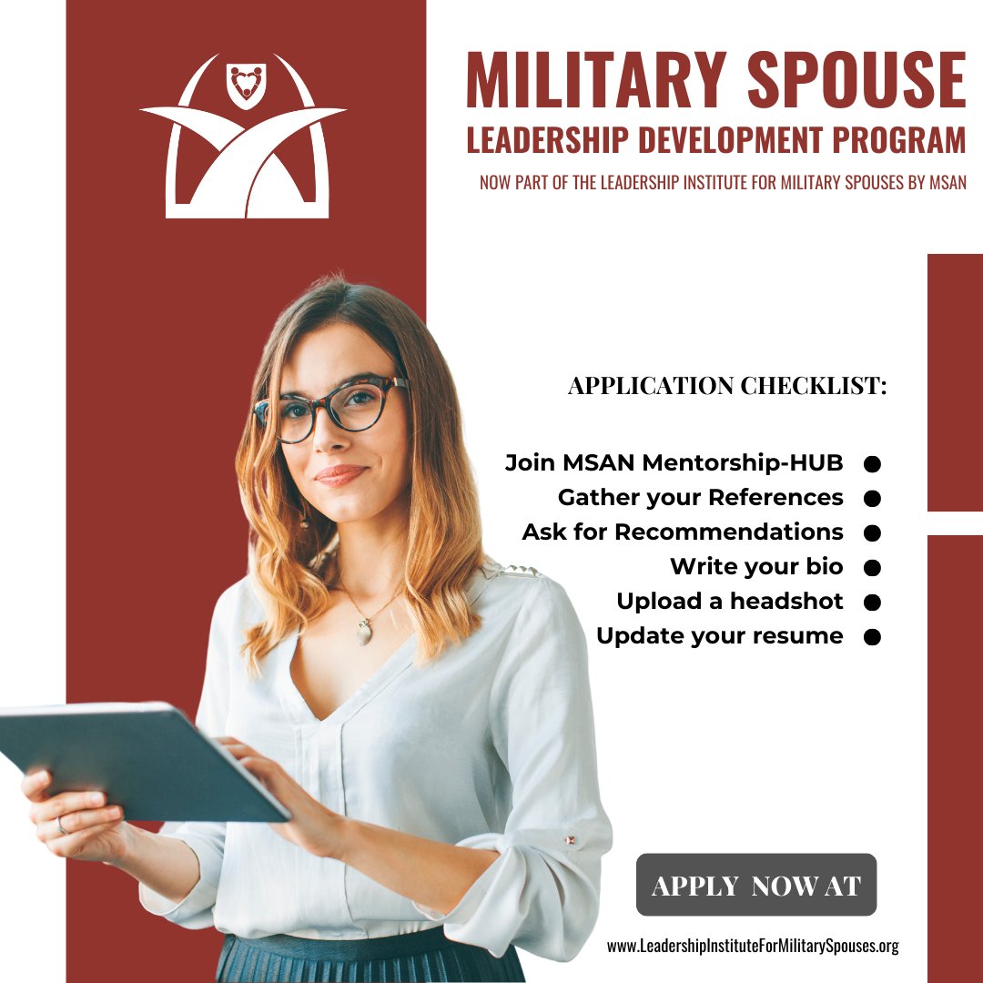 Applications are now open for the Military Spouse Leadership Development Program, part of the Leadership Institute Leadership Institute for Military Spouses by MSAN!

For eligibility and to apply visit: …ershipInstituteForMilitarySpouses.org