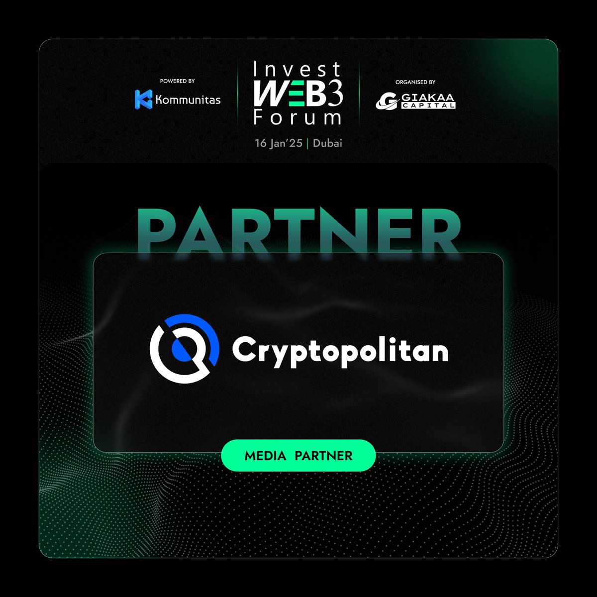 investweb3forum's tweet photo. 🚀 Excited to have @CPOfficialtx as a media partner for the @investweb3forum! Bringing authentic crypto news, reviews, and insights, they empower the blockchain revolution.
📅 Jan 16, 2025
📍 In5 Tech, Dubai
🌐 https://t.co/gpyZEJc1GA
#Cryptopolitan #InvestWeb3 #BlockchainNews https://t.co/gkmy58kmX5