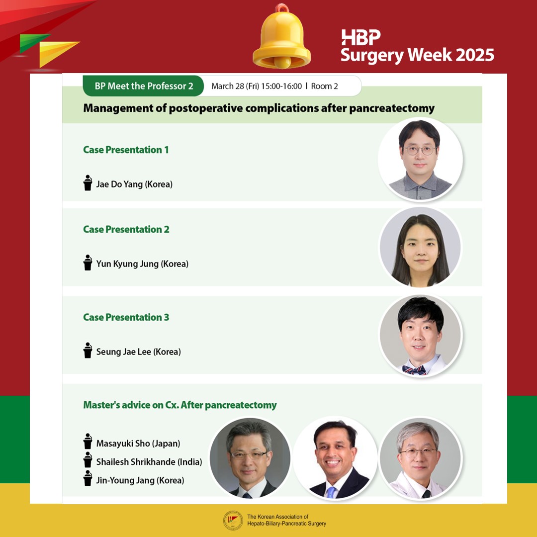 HBPSurgery24Kor's tweet photo. 📩Check Out the BP Meet the Professor Session!

✨Abstract submission Due Date Is Extneded!✨
- January 22 (Wed), 2025

https://t.co/wWU4QZB83z https://t.co/IOTrCjM8Lw