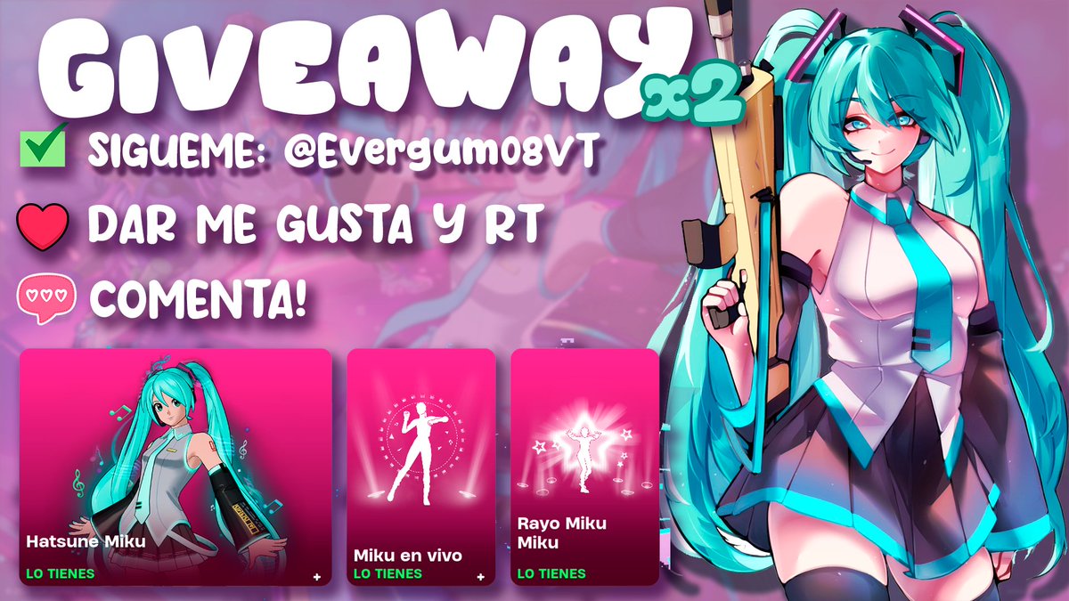 🎁SORTEO 2 SKINS + 2 GESTOS HATSUNE MIKU🎁

𖹭- Sígueme✅
𖹭- Dale Me Gusta y RT🩷
𖹭- Comenta🗣️

Durará 3 DIAS, podrás elegir la skin que más te guste, suerte a todos!✨