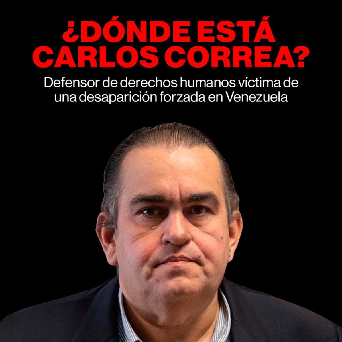 _Provea's tweet photo. Un nuevo defensor es víctima de desaparición forzada y detención en #Venezuela.

Su nombre es Carlos Correa, desaparecido desde hace 7 días, luego de que testigos denunciaran que funcionarios lo interceptaron en Caracas.

Exigimos que #LiberenACarlosCorrea, a otros defensores como Rocío San Miguel, Javier Tarazona y a las casi 1700 personas injustamente detenidas por motivos políticos en Venezuela.

La desaparición forzada es un mecanismo que ha sido usado previamente por cuerpos de seguridad del Estado para detener de manera arbitraria y someter a desaparición forzada a personas defensoras de derechos humanos, líderes sociales, políticos y voces disidentes. Sometiendo a familiares y amigos en un estado de angustia, sumado a mayor vulnerabilidad de la víctima.

La desaparición forzada de Carlos podría formar parte del crimen de persecución por razones políticas y es un intento del gobierno venezolano por silenciar el trabajo de la sociedad civil, que exige respeto a los derechos humanos civiles y políticos, en especial en el contexto de la crisis generada tras la falta de transparencia en el contexto de las elecciones del 28J.

Carlos, además de dirigir la ONG @espaciopublico, excoordinador de Provea y miembro de su Asamblea, también es profesor y periodista con más de 20 años de trayectoria en la promoción y defensa de los derechos humanos y la libertad de expresión en Venezuela.

Hasta la tarde del lunes 13 de enero, las autoridades venezolanas y sus distintas instancias/centros de reclusión negaron el paradero de Carlos Correa.

El Estado venezolano debe:

- Dar a conocer el paradero de Carlos Correa.

- Resguardar la integridad física y psicológica de Carlos Correa, garantizando su acceso a tratamientos médicos en curso que requiere mantener.

- Permitir la comunicación de Carlos Correa con familiares y abogados de confianza, en cumplimiento con sus obligaciones legales y en respeto del derecho al debido proceso.

- Otorgar la libertad plena e inmediata de Carlos Correa.

#DóndeEstáCarlosCorrea