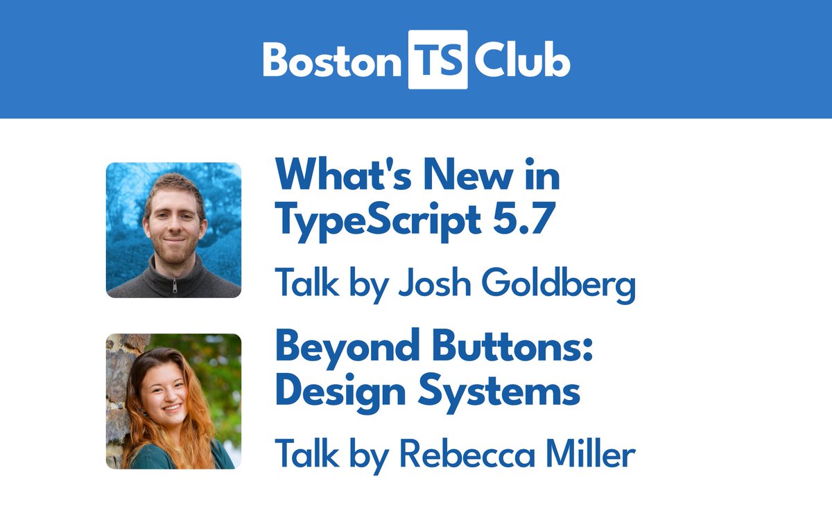 BostonTS (@bostypescript) on Twitter photo We've got two great talks this week ~
* What's New in TypeScript 5.7 - <a href="/JoshuaKGoldberg/">Josh Goldberg 🦋</a>
* Beyond Buttons: Design Systems - Rebecca Miller
See you soon! 🔥 We've got two great talks this week ~
* What's New in TypeScript 5.7 - <a href="/JoshuaKGoldberg/">Josh Goldberg 🦋</a>
* Beyond Buttons: Design Systems - Rebecca Miller
See you soon! 🔥