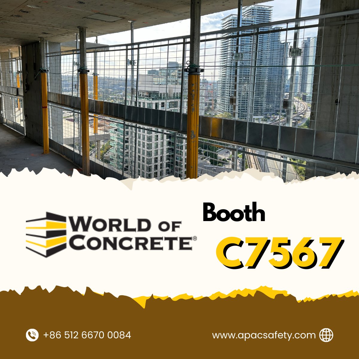 Looking forward to meeting you！ 
#APAC #EdgeProtectionSystem #scaffolding #formwork #worldofconcrete #WOC2025