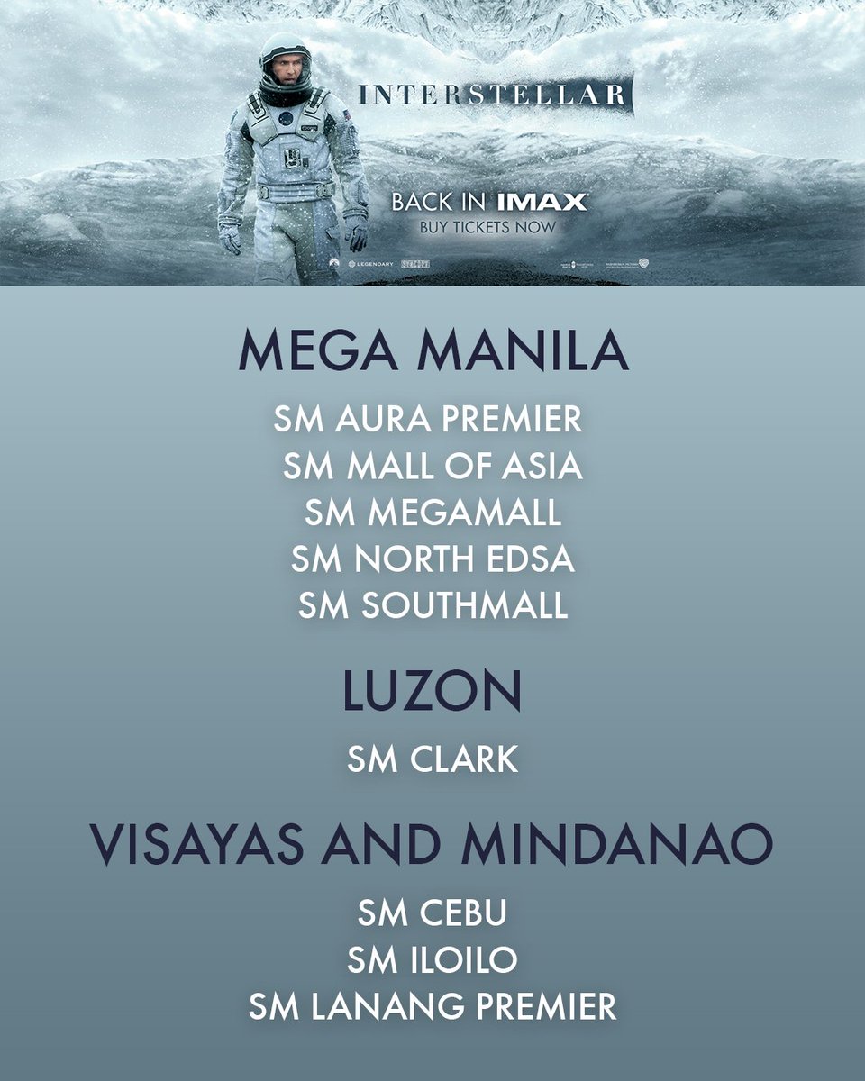WarnerBrosPH's tweet photo. Today is the Day! Christopher Nolan's #InterstellarMovie is back and now showing in these IMAX theaters! Get your tickets and see it tonight! https://t.co/k0WTUVwgqu