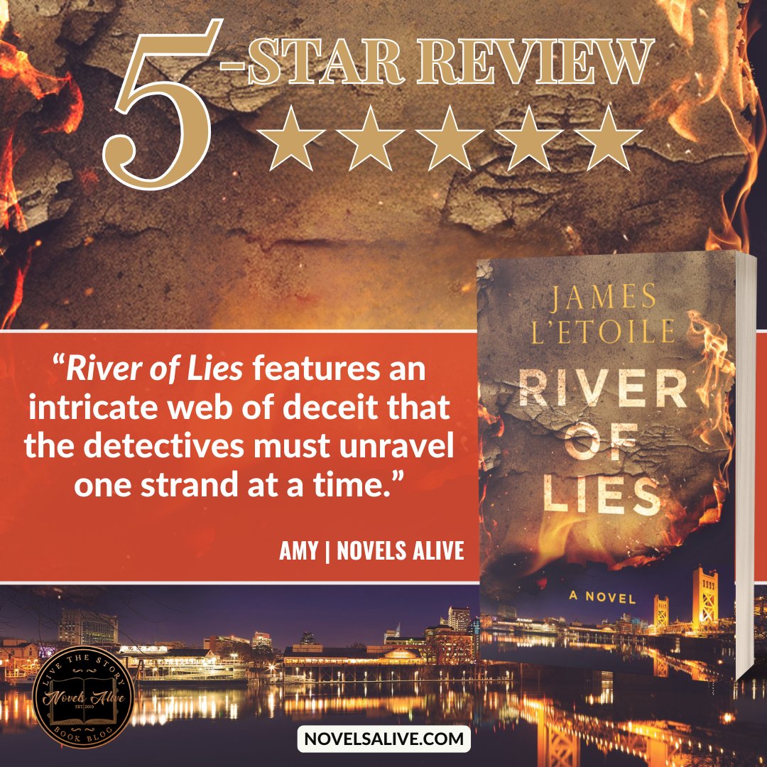 NovelsAlive's tweet image. 5-STAR REVIEW🌟🌟🌟🌟🌟: RIVER OF LIES by James L’Etoile @JamesLEtoile @partnersincr1me 

👉RIVER OF LIES features an intricate web of deceit that the detectives must unravel one strand at a time. bit.ly/3WjOLoZ #bookreview #policeprocedural #thriller #suspense #books