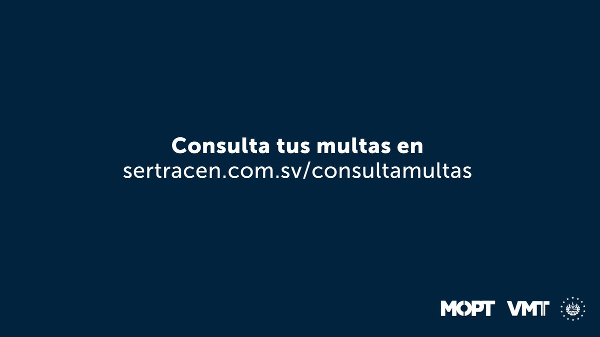 VMTElSalvador's tweet image. Puedes consultar y pagar tus multas en sertracen.com.sv/consultamultas.