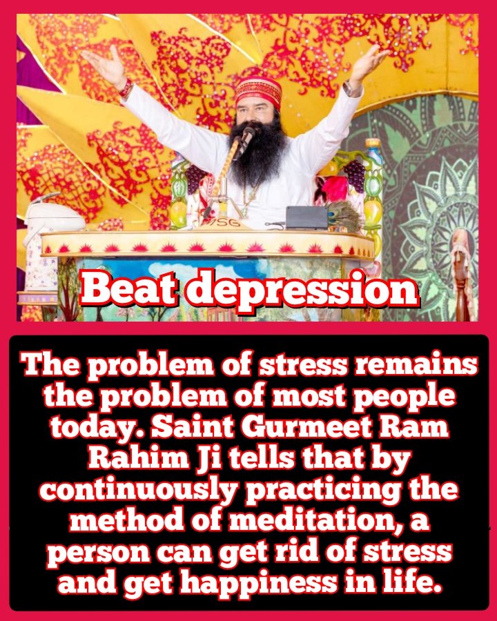 Muskan_mutneja's tweet photo. A part from generic life problems,the depression&amp; anxiety are one which kills person from inside,all because of overthinking negative things continuously. Saint Dr MSG explain the only way to #BeatDepression is by regular practice of meditation which helps fight negative thoughts https://t.co/xtN3nrtkJS
