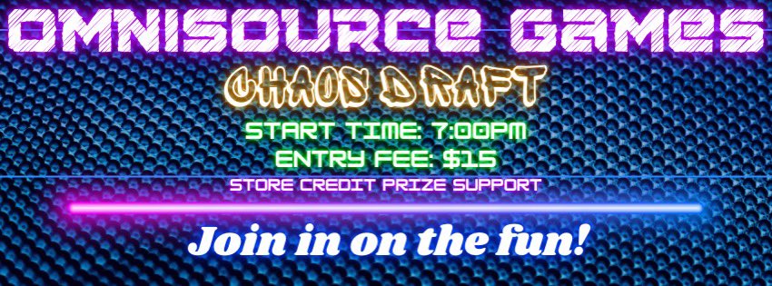 Every Wednesday we chaos draft unless the players want a regular draft!
