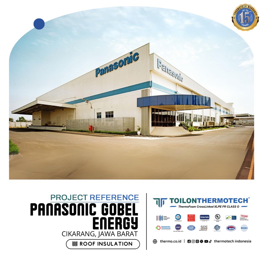 ThermotechIndo1's tweet photo. #ProjectReference
Project : Panasonic Gobel Energy
Type : Toilon Thermotech XLPE FR Class 0
Application : Roof Insulation
Benefits of Using Toilon ThermoFoam Insulation,
1️⃣The highest Fire Rating Class 0
2️⃣Extremely High Vapour Permeability Resistance
3️⃣Lifetime More Than 15 https://t.co/UuJjtvLteH