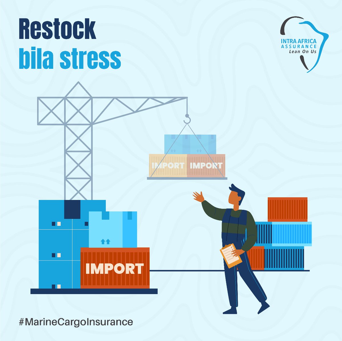 intraafrica's tweet photo. Restocking from abroad? make sure your investment gets back to you safely and damage-free. Get the Marine Insurance cover for all your imports. You'll be protected from the seller's warehouse to yours. #ImportSafety #MarineInsurance https://t.co/R1G1Xx5pxt