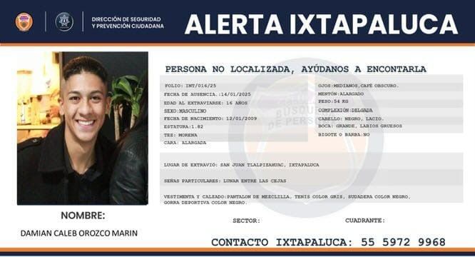 Desaparece joven en #Ixtapaluca
Damián Caleb Orozco Marín, de 16 años, fue visto por última vez en San Juan Tlalpizáhuac. Vestía pantalón de mezclilla, sudadera negra y tenis grises.

☎️ Si tienes información, comunícate al: 55 5972 9968.
#Desaparecido #EdoMéx  #AlertaAmber