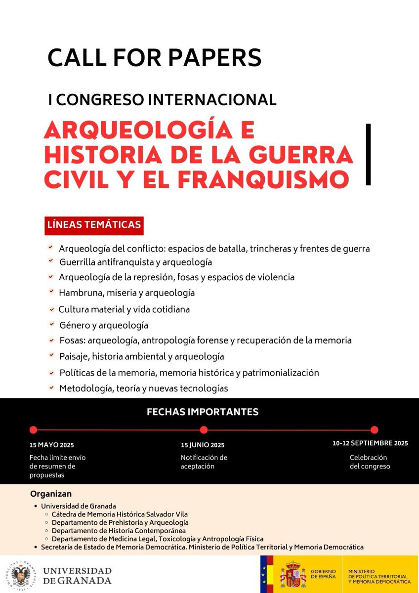 I Congreso Internacional “Arqueología e Historia de la Guerra Civil y el Franquismo (1936-1975)”

✍️ Propuestas hasta 15/V a maarco@ugr.es

🗓️ 10-12 de septiembre de 2025 <a href="/CanalUGR/">Universidad Granada</a>