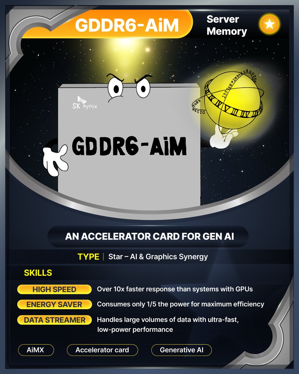 SKhynix's tweet photo. 🌟 Guardians of the AI Memory have arrived for X! 🌟
With HBM3E, the speed king; GDDR6-AiM, the AI accelerator; and CMM-DDR5, the multitasking pro, SK hynix powers X with next-gen server memory solutions. Lead your X systems to unmatched performance!
 
#HBM3E #GDDR6AiM #CMMDDR5 https://t.co/EtE9wFet7W
