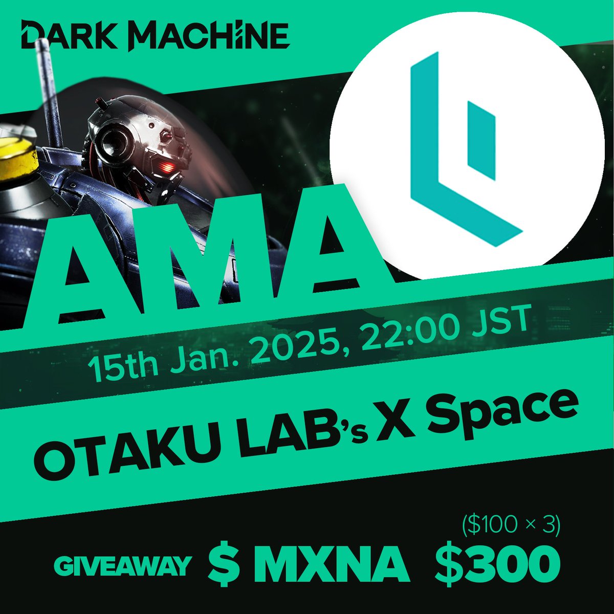 DarkMachineWeb3's tweet photo. ⚡️ AMA TONIGHT! ⚡️

Watch out for an amazing AMA w @OtakuLabs_xyz!

🚨 We've got MEGA giveaways!
🎁$100 $MXNA x 3

🏛️@OtakuLabs_xyz
🗓️ January 15 at 10PM JP. https://t.co/drSSbcYqox