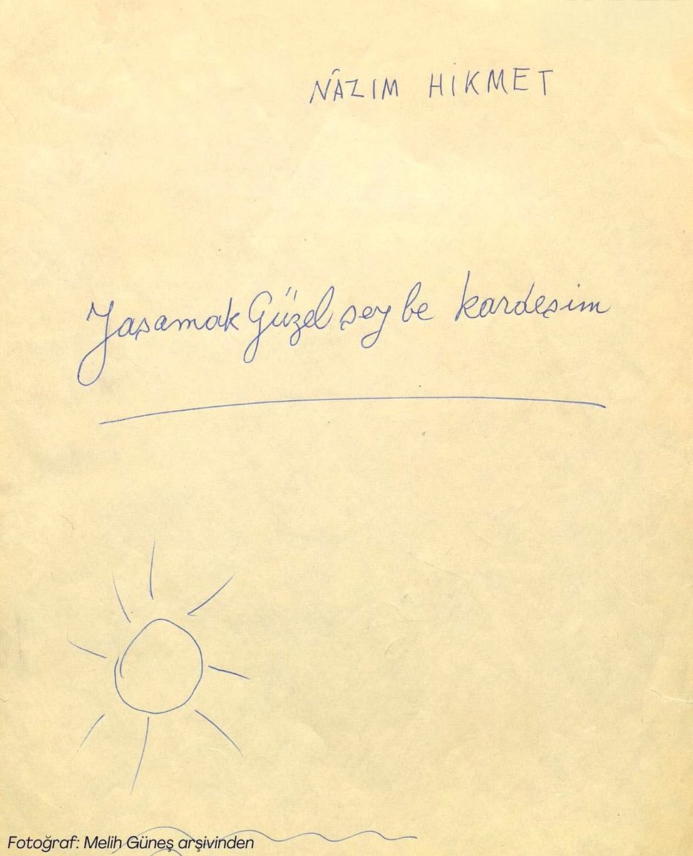 İşte şairin el yazısıyla bir cümle ve parlayan bir güneş…

İyi ki doğdun Nâzım 🥀