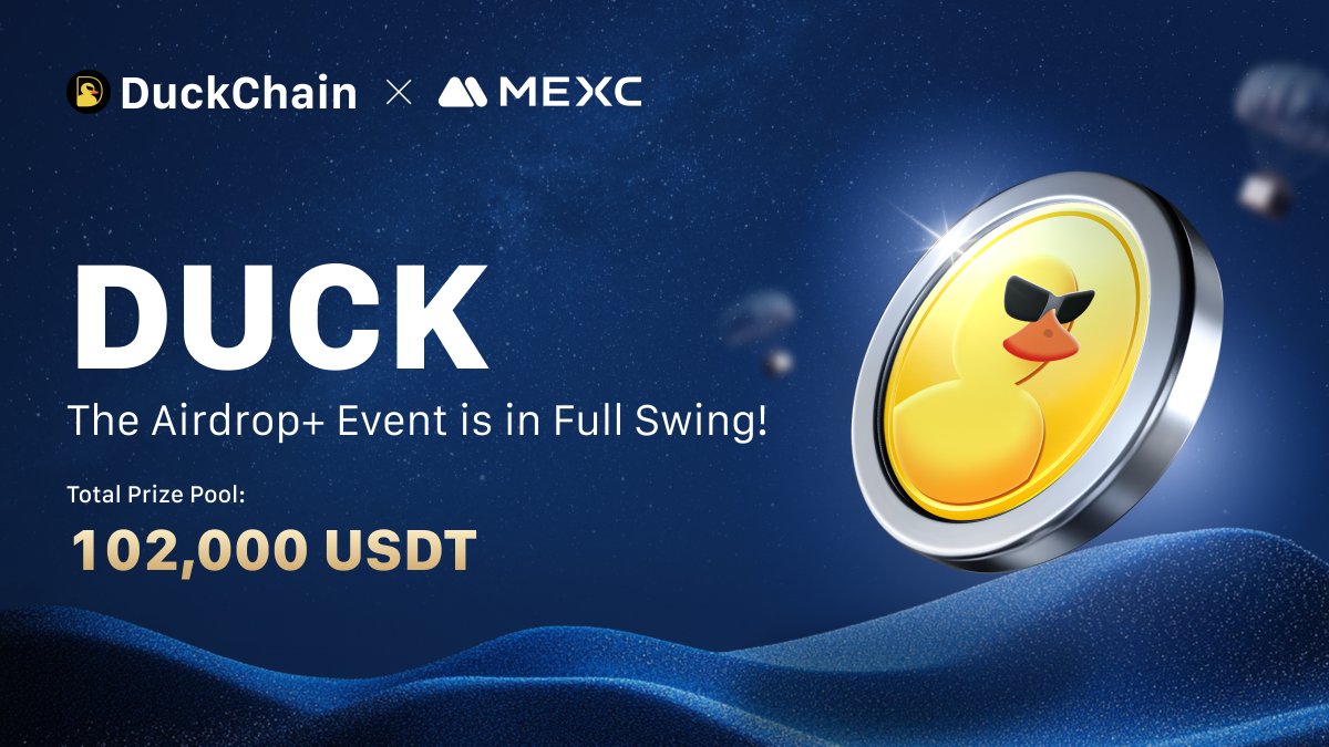🔥 The <a href="/Duck_Chain/">DuckChain</a>/ $DUCK Token Airdrop Event is in full swing!

👉 Deposit and Trade to Share 102,000 USDT!

🎁 Spread the word now to win a share of 1,000 USDT Futures Bonus, ends on 23:59 Jan 21, 2025 (UTC)：
gleam.io/competitions/d…

👉 Join Now: mexc.com/en-US/mx-activ…