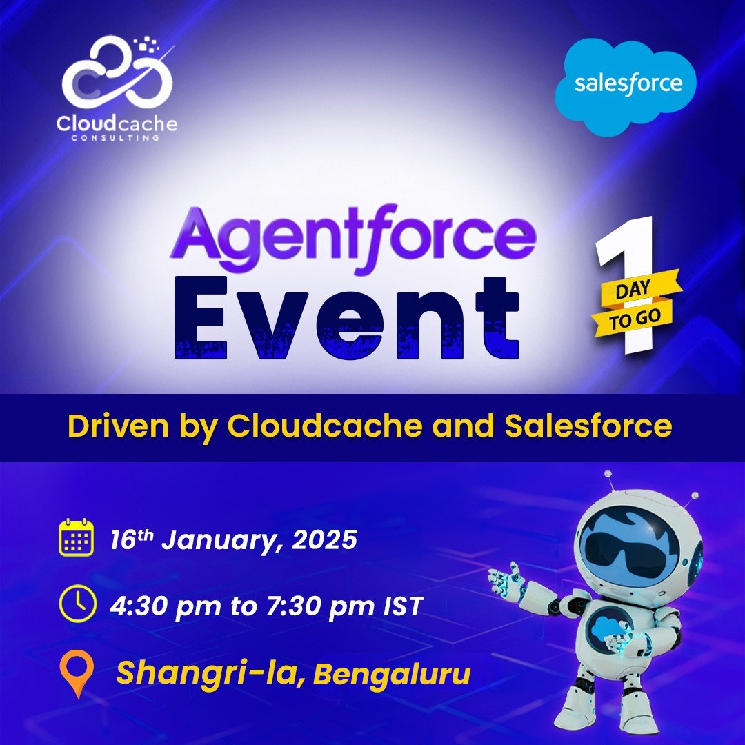 Cloudcachecon's tweet photo. Only 1 day to go for the #AgentforceEvent! it’s a fantastic opportunity to network, learn, and get the latest insights from #CloudCache.
📅: When: 16th Jan 2025
⏰: Time: 4:30 PM – 7:30 PM IST
📍: Where: Shangri-La, Bengaluru https://t.co/m77FvEGacK