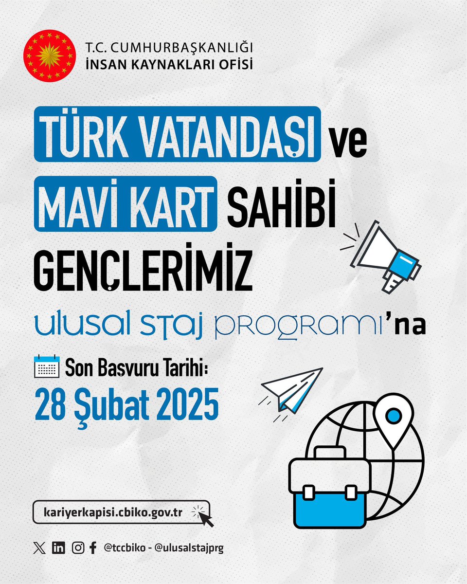 Yurt dışında veya Türkiye’de staj yapmak ister misiniz?
 
Cumhurbaşkanlığı İnsan Kaynakları Ofisi’nce yürütülen #UlusalStajProgramı iyi bir deneyim ve profesyonel bir başlangıç fırsatı sunuyor
 
Son Başvuru Tarihi: 28 Şubat 2025
 
Detaylı Bilgi ve Başvuru: kariyerkapisi.cbiko.gov.tr