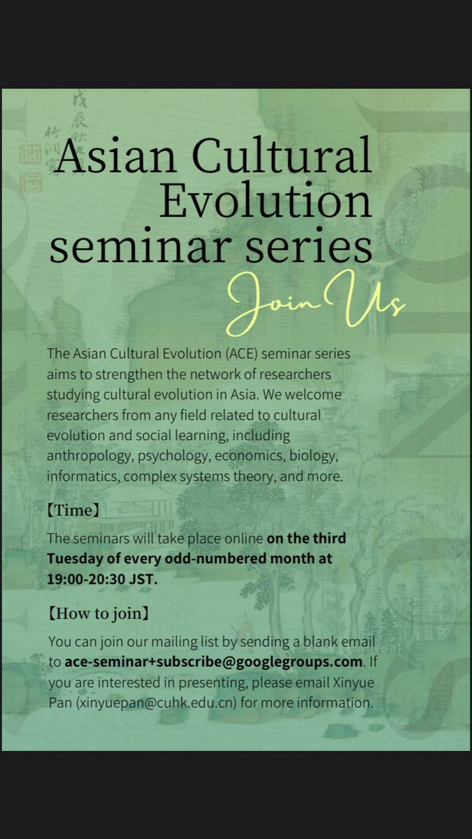 豊川航 Wataru Toyokawa (@watarutoyokawa) on Twitter photo 【Seminar Alert🚨】
The 2nd Asian Cultural Evolution Seminar is happening next Tuesday!
We have Dr Kevin Hong (Uni. Macau), who is talking about the CE of gambling games!
Send an empty email via the link below to get info from us✉️
ace-seminar+subscribe@googlegroups.com 【Seminar Alert🚨】
The 2nd Asian Cultural Evolution Seminar is happening next Tuesday!
We have Dr Kevin Hong (Uni. Macau), who is talking about the CE of gambling games!
Send an empty email via the link below to get info from us✉️
ace-seminar+subscribe@googlegroups.com