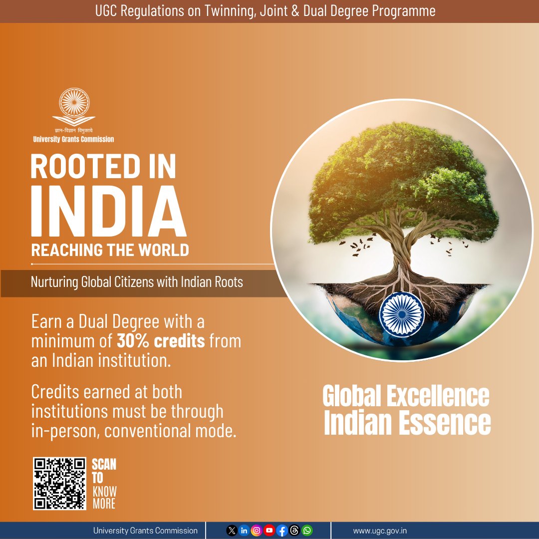 ugc_india's tweet photo. 🌍 Rooted in India, Reaching the World!
Earn a dual degree with a minimum of 30% of the credits from Indian institutions.
🔗 Read the Regulations 👉 https://t.co/oXh7N38ye2
#HigherEducation #academiccollaboration #degreeprogrammes #indianinstitution #foreigninstitution https://t.co/jsL04rj08X