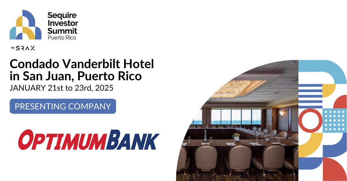 SRAX (@sraxmedia) on Twitter photo OptimumBank (NASDAQ: $OPHC) is confirmed to present at the Sequire Investor Summit.
<a href="/Optimum_Bank/">Optimum Bank</a>
optimumbank.com
π
January 21st - 23rd, 2025
π Condado Vanderbilt Hotel, San Juan, Puerto Rico
π puertorico.srax.com
#SequireInvestorSummit OptimumBank (NASDAQ: $OPHC) is confirmed to present at the Sequire Investor Summit.
<a href="/Optimum_Bank/">Optimum Bank</a>
optimumbank.com
π
January 21st - 23rd, 2025
π Condado Vanderbilt Hotel, San Juan, Puerto Rico
π puertorico.srax.com
#SequireInvestorSummit