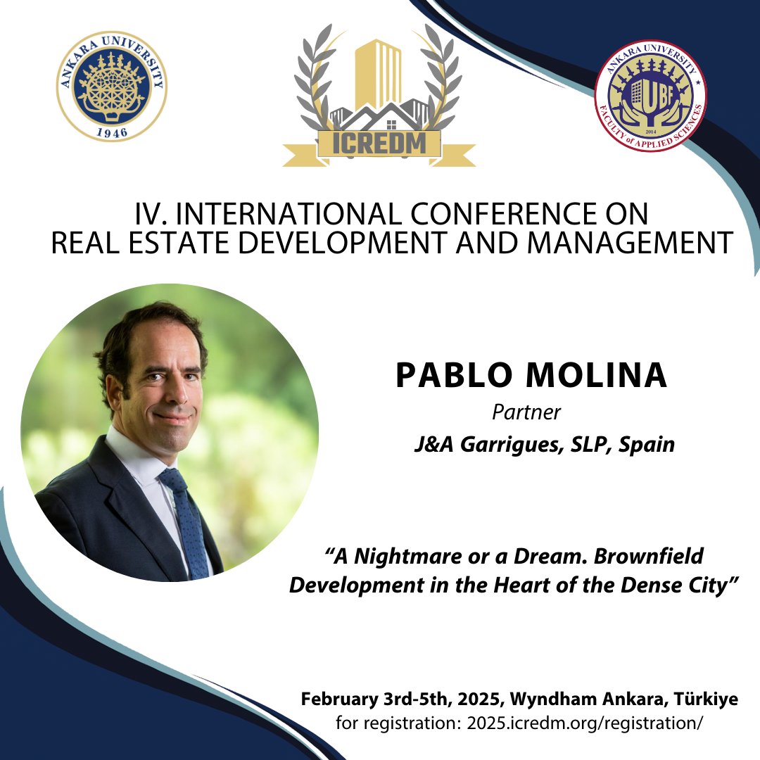 Mr. Pablo MOLINA will attend the ICREDM 2025 - 4th International Conference on Real Estate Development and Management as a presenter.

Sayın Pablo MOLINA, ICREDM 2025 - 4. Uluslararası Gayrimenkul Geliştirme ve Yönetimi Konferansı'na konuşmacı olarak katılacaktır.

<a href="/AnkaraUni/">Ankara Üniversitesi</a>
