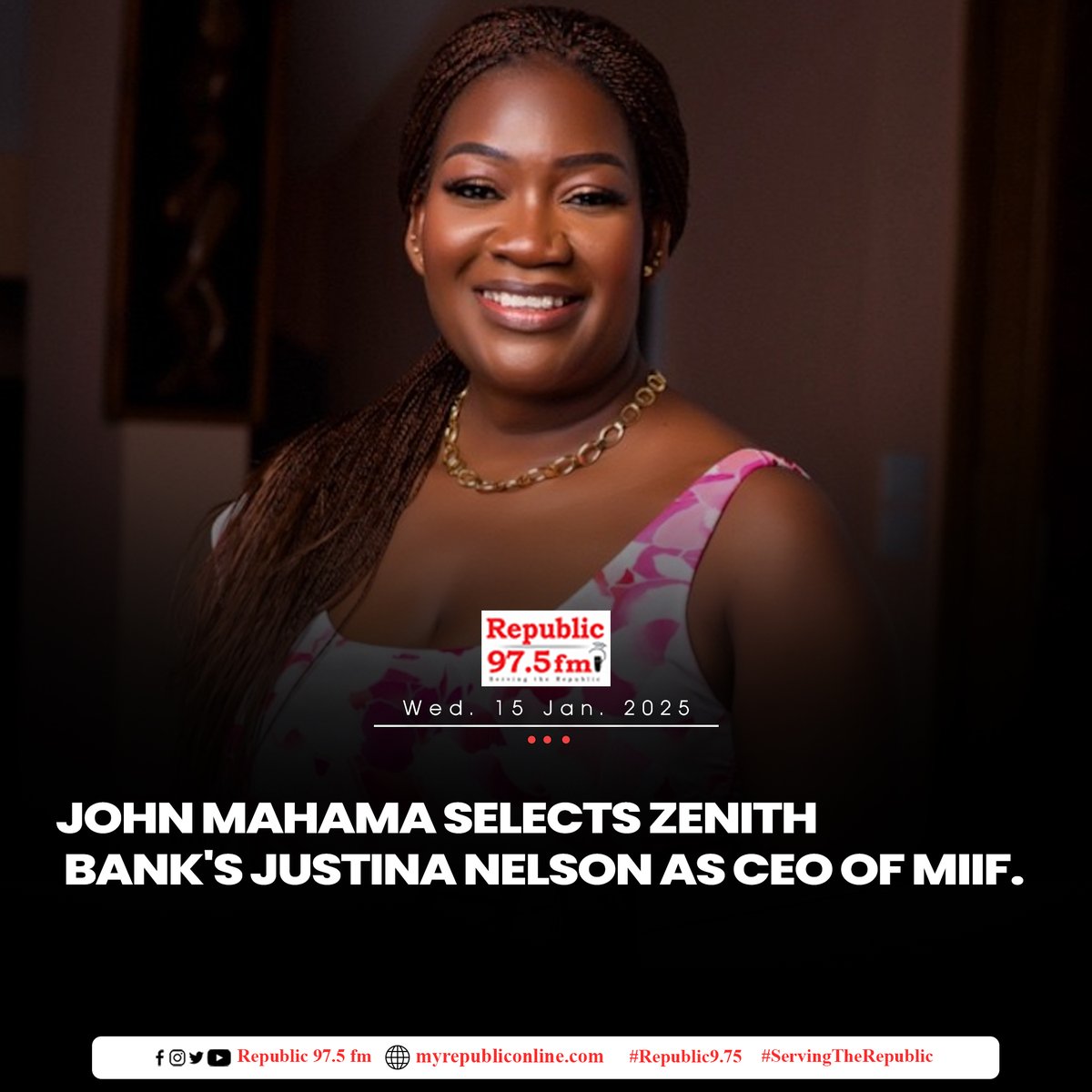 John Mahama selects Zenith Bank's Justina Nelson as CEO of MIIF.
<a href="/RepublicNewsGh1/">Republic News GH</a>  #ServingTheRepublic