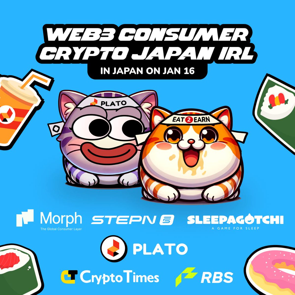 RBS X Japan Web3 IRL Event

Join us for food, drinks, games, &amp; friendly competition!
Co-hosts: @Plato2Earn, <a href="/CryptoTimes_mag/">CRYPTO TIMES@仮想通貨メディア</a>, <a href="/mooarofficial/">MOOAR</a>, <a href="/Stepnofficial/">STEPN GO</a>, <a href="/sleepagotchi/">Sleepagotchi 💤🦖</a>

📅 Jan 16 | 🕕 6–9 PM
📍 Crypto Lounge GOX, Shinjuku City, Tokyo

🔗 Sign up: lu.ma/0qk2s3p8