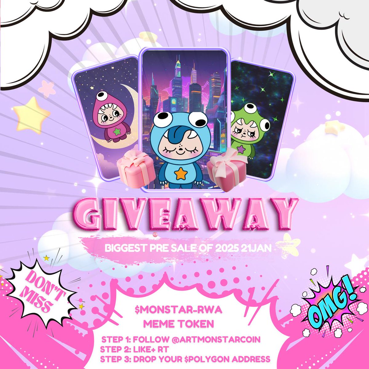 ArtmonStarCoin's tweet photo. $MONSTAR -  RWA MEME Token !! 

Biggest Pre-sale of 2025 🚀 @ 21 jan

🚨 GiveAway Alert 🚨

STEP 1 : Follow @ArtmonStarCoin 
STEP 2 : Like ❤️ + RT 🔃 the pinned post
STEP 3 : Drop your $Polygon address👀

Don't Miss  🤩 https://t.co/S4alx03o9t