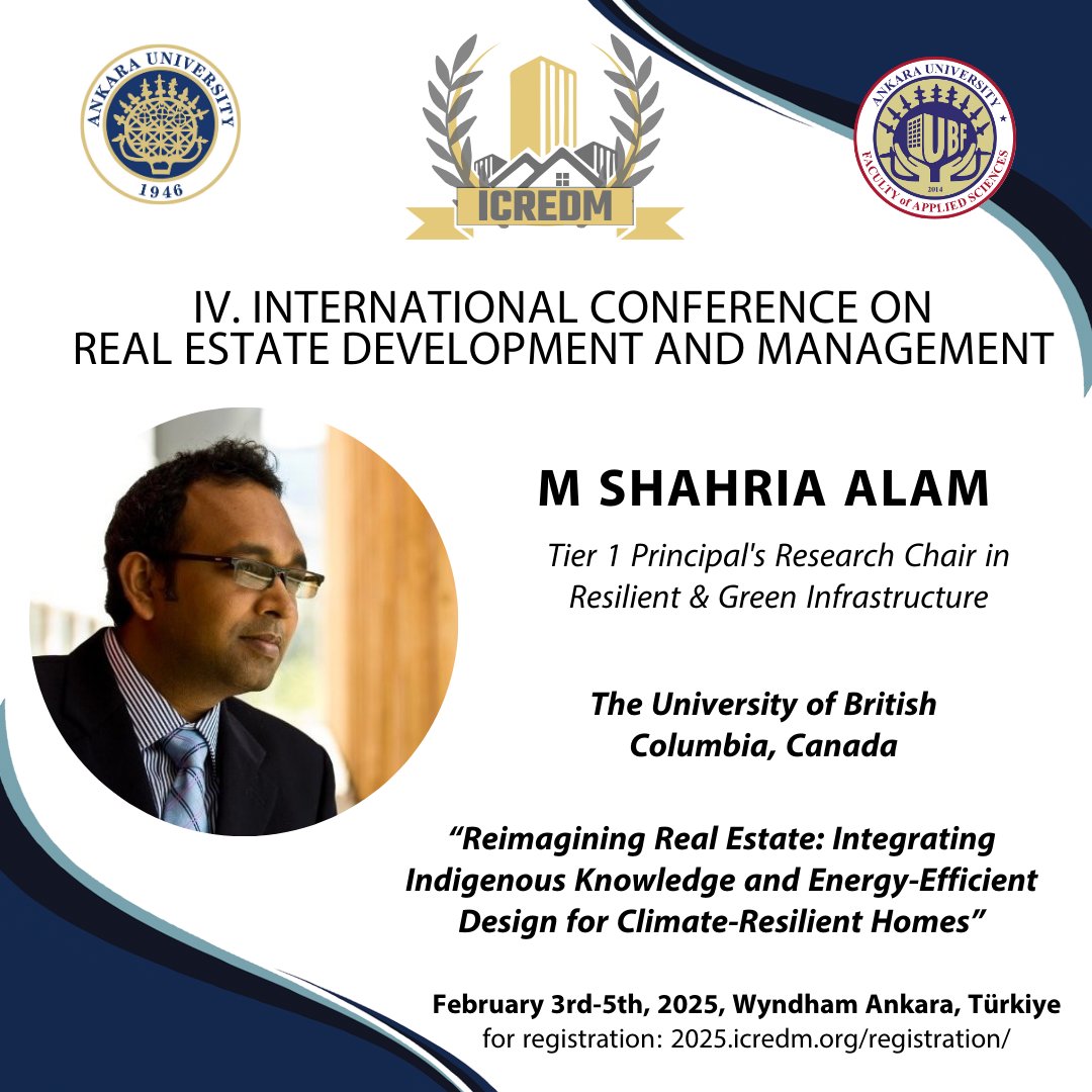 Mr. M Shahria ALAM will attend the ICREDM 2025 - 4th International Conference on Real Estate Development and Management as a presenter.

Sayın M Shahria ALAM, ICREDM 2025 - 4. Uluslararası Gayrimenkul Geliştirme ve Yönetimi Konferansı'na konuşmacı olarak katılacaktır.

<a href="/AnkaraUni/">Ankara Üniversitesi</a>