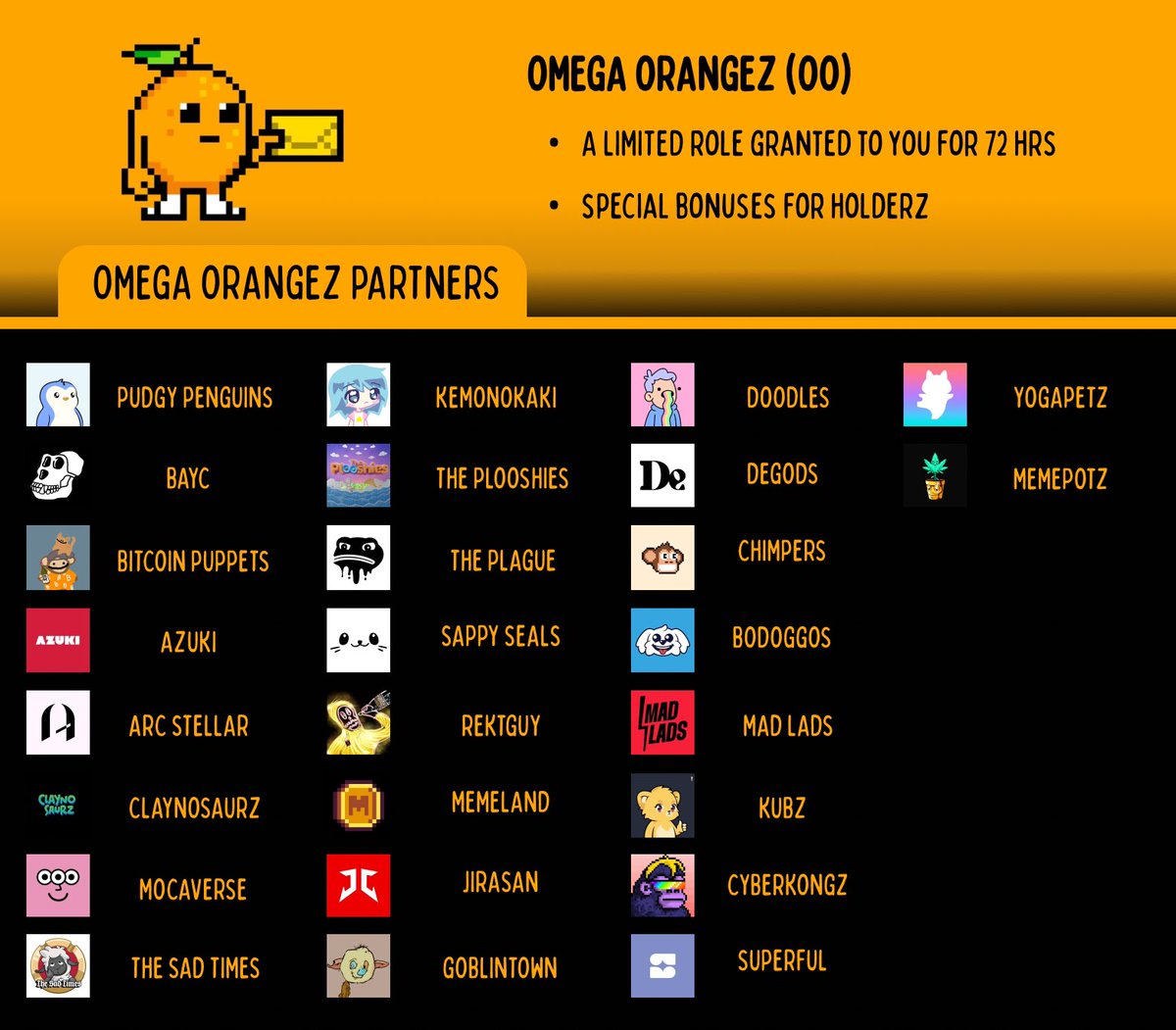 The Omega Orangez (OO) Discord role is live. This role grants select NFT communities access to the Presale for Orangez.

Closing in 72 hours. Think your community is ready? Tag them below and let’s do this.

Burn, vibe, and build together.