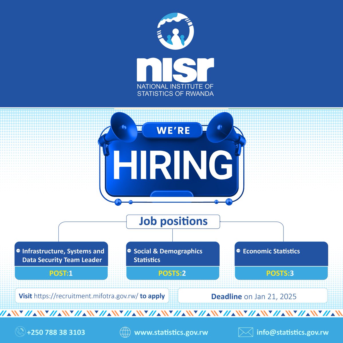 📢NISR is hiring!

Join our team and contribute to excellence.

Do you have the qualifications and competence we’re looking for?

Apply now through this link: recruitment.mifotra.gov.rw by January 21, 2025

#RwandaStatistics