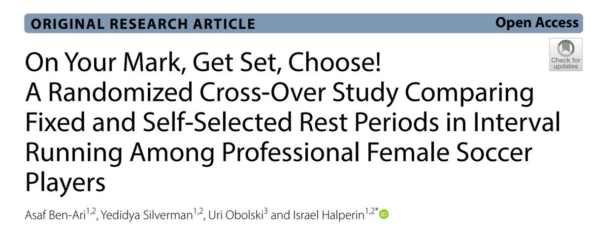 Israel Halperin (@israel_halperin) on Twitter photo A new paper by our group led by <a href="/AsafBenAri_PT/">Asaf Ben Ari</a>:
On Your Mark, Get Set, Choose! A Randomized Cross-Over Study Comparing Fixed and Self-Selected Rest Periods in Interval Running Among Professional Female Soccer Players
sportsmedicine-open.springeropen.com/articles/10.11…
A short thread 1/8🧵 A new paper by our group led by <a href="/AsafBenAri_PT/">Asaf Ben Ari</a>:
On Your Mark, Get Set, Choose! A Randomized Cross-Over Study Comparing Fixed and Self-Selected Rest Periods in Interval Running Among Professional Female Soccer Players
sportsmedicine-open.springeropen.com/articles/10.11…
A short thread 1/8🧵