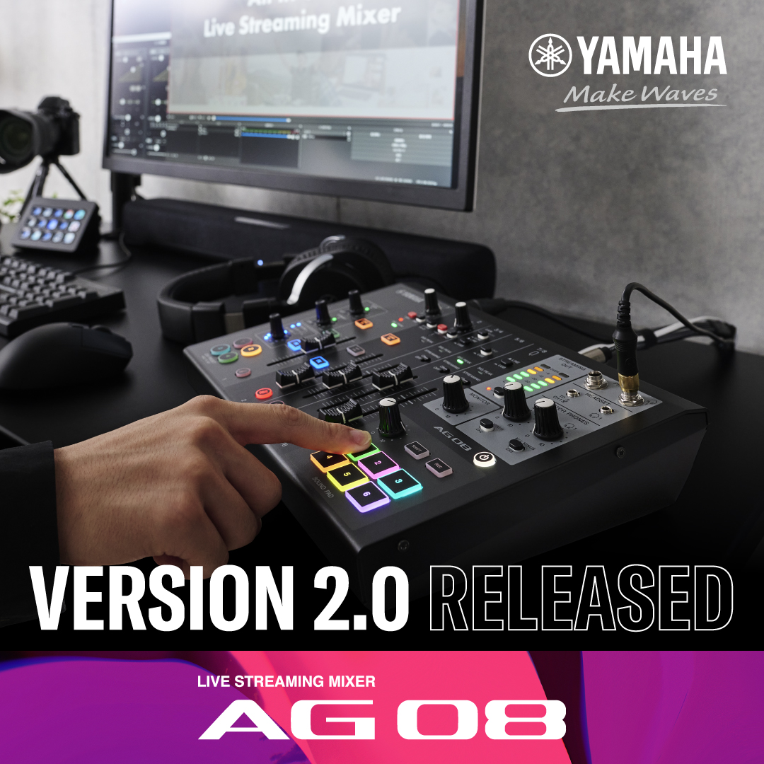 ヤマハ ライブストリーミングミキサー AG08 V2.0アップデートを