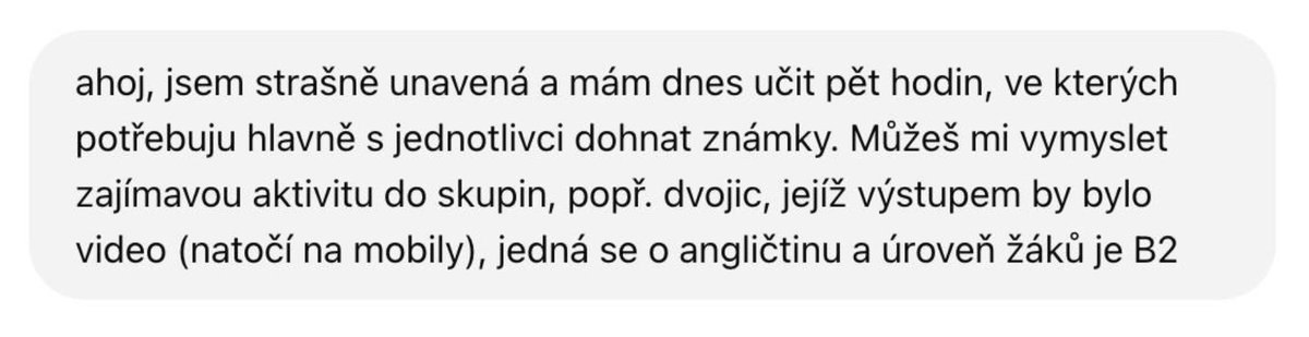 Hodně zoufalé využití chatu GPT pro přípravu, ale i takové dny jsou... Výsledkem je po pár dalších promptech docela prima aktivita 🙂
#skuzinatrh