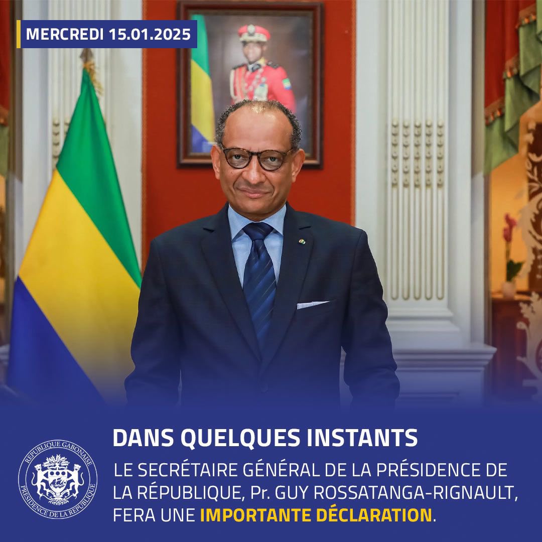 🔔 𝐀̀ 𝐧𝐞 𝐩𝐚𝐬 𝐦𝐚𝐧𝐪𝐮𝐞𝐫 | Ce mercredi 15 janvier 2025, le Secrétaire Général de la Présidence de la République, <a href="/GuyRossatanga/">Guy Rossatanga-Rignault</a>, fera une importante déclaration.

📌 Suivez cette annonce sur les différents réseaux sociaux officiels de la Présidence de la République