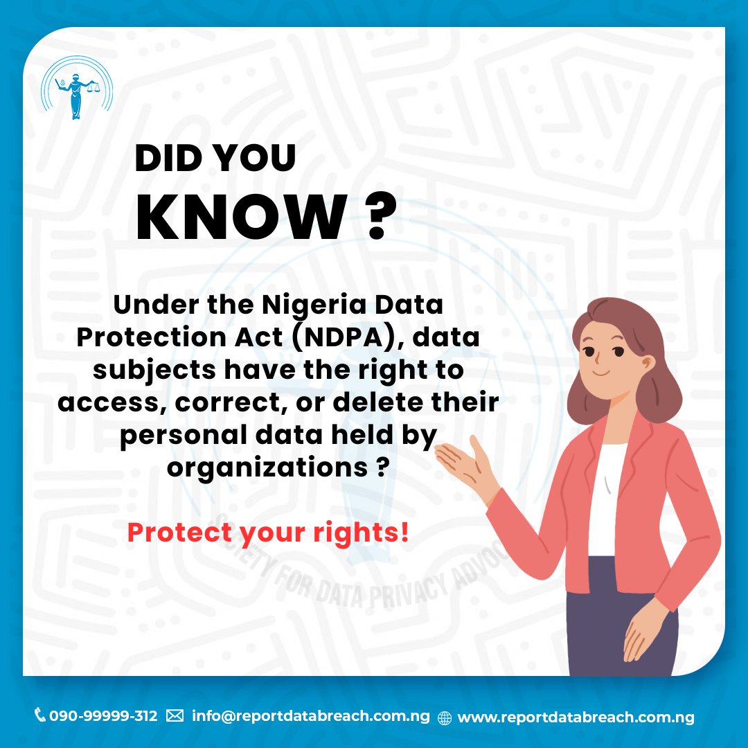 Reportbreachng's tweet photo. Did You Know?
Under the Nigeria Data Protection Act (NDPA), every individual, known as a data subject, has fundamental rights concerning their personal data. 

A Thread https://t.co/N2LAkLQSEb