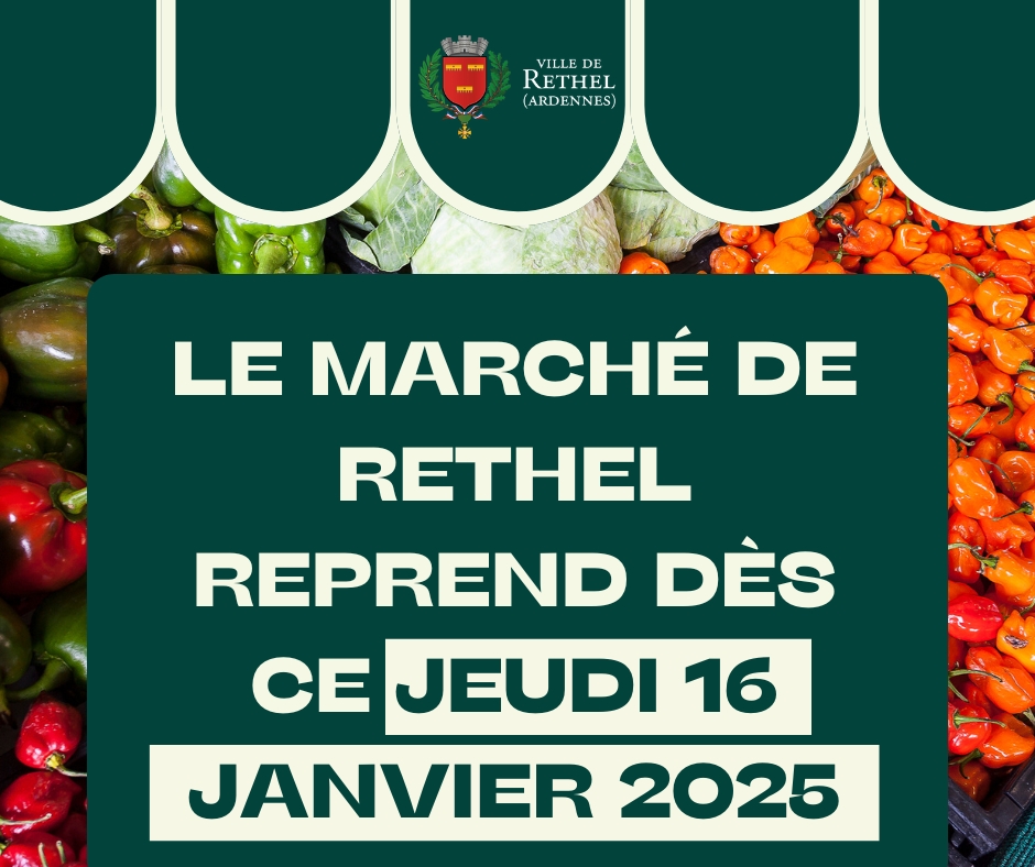 VILLEdeRETHEL's tweet image. 📢 Le marché de RETHEL reprend dès ce JEUDI 16 JANVIER 2025
.
[#RETHEL][#VILLEDERETHEL][#MARCHELOCAL]