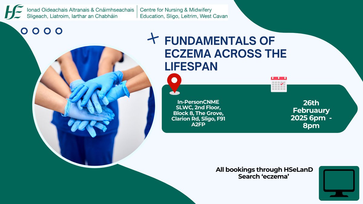 📢 Join us for the 1st in our Dermatology series for the 'Fundamentals of Eczema across the Lifespan'. This session is open to General Practice Nurses/Community nurses as well as all HCP's.  Bookings via <a href="/HSE_HSeLanD/">HSeLanD</a>