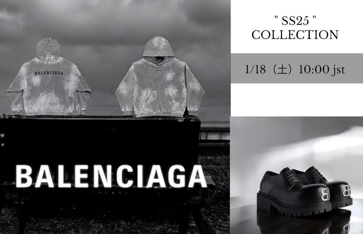 AyinOnline's tweet photo. 【balenciaga】

" SS25 COLLECTION "
♦︎1/18（土）10:00 一斉発売🔥

📱 https://t.co/b0MQGusRZl…

お見逃しなく‼️

#ayin大阪
#balenciaga
#バレンシアガ
#10xl https://t.co/Dy0ihSjs5w