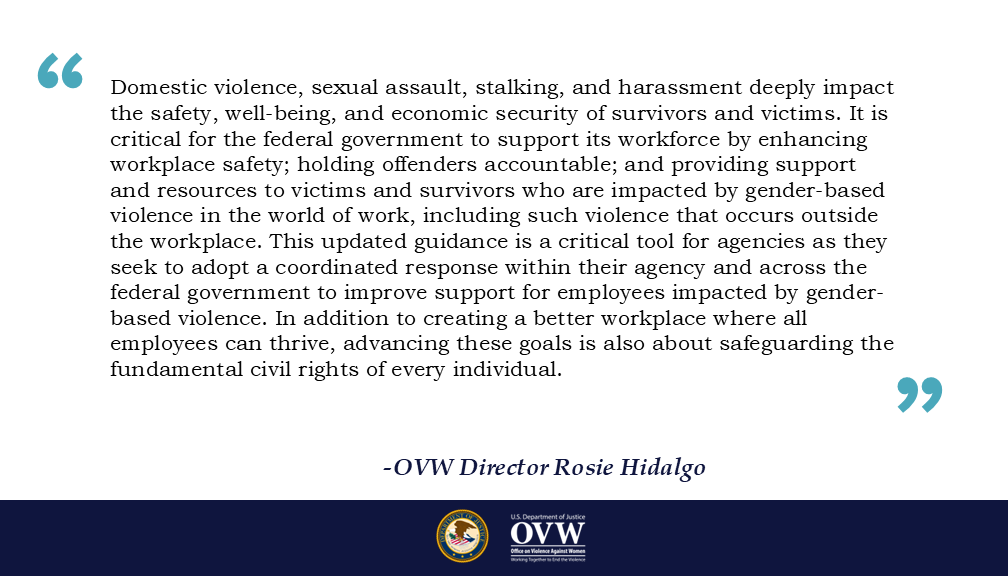 OVW (@ovwjustice) on Twitter photo OVW applauds <a href="/USOPM/">U.S. Office of Personnel Management</a>’s “Guidance for Agency-Specific Policies Addressing Domestic Violence, Dating Violence, Sexual Assault, Stalking, or Related Forms of Abuse or Harassment,” to end GBV in the federal workplace and support survivors. More: chcoc.gov/sites/default/… OVW applauds <a href="/USOPM/">U.S. Office of Personnel Management</a>’s “Guidance for Agency-Specific Policies Addressing Domestic Violence, Dating Violence, Sexual Assault, Stalking, or Related Forms of Abuse or Harassment,” to end GBV in the federal workplace and support survivors. More: chcoc.gov/sites/default/…