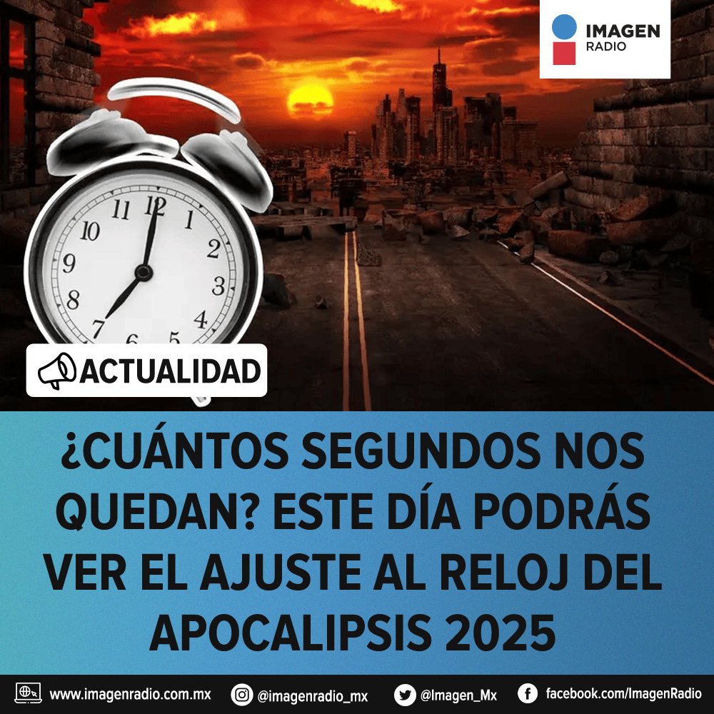 Imagen_Mx's tweet photo. 🌎⏰ El #RelojDelApocalipsis 2025 se ajustará el 28 de enero.
Analizan riesgos globales como cambio climático y armas nucleares: https://t.co/JJK9gYriHm https://t.co/IZQnuWsr0I