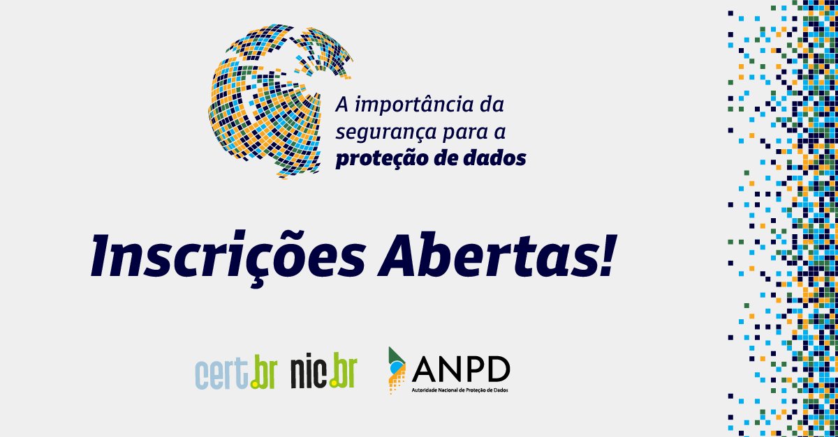 ComuNICbr's tweet photo. Sabia que 28 de janeiro é o Dia Internacional da Proteção de Dados? Em celebração à data, o #CERTbr, mantido pelo #NICbr, e a #ANPD realizam na terça-feira (28), em São Paulo, o evento "Importância da Segurança para a Proteção de Dados".
Inscreva-se! https://t.co/0JhX4lVoTq https://t.co/gmlDt6E34R