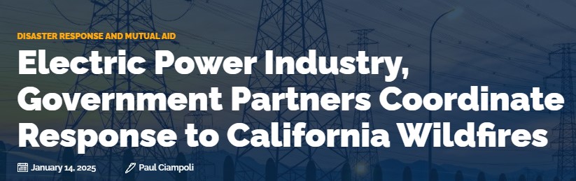 As wildfires continue to burn in California, the CEO-led Electricity Subsector Coordinating Council held a call on Jan. 12 to ensure that electricity providers in the state have no unmet resource needs. ow.ly/URZB50UGS5j  #PublicPower